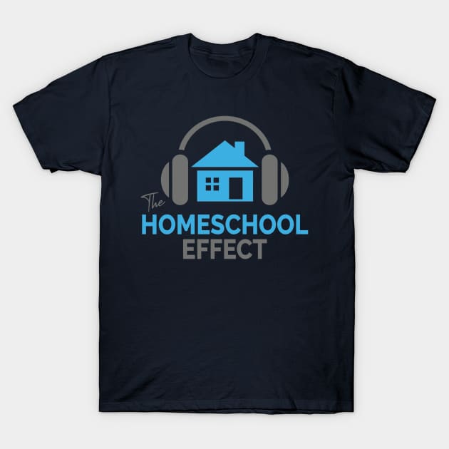 The Homeschool Effect v1.0 T-Shirt by The Homeschool Effect